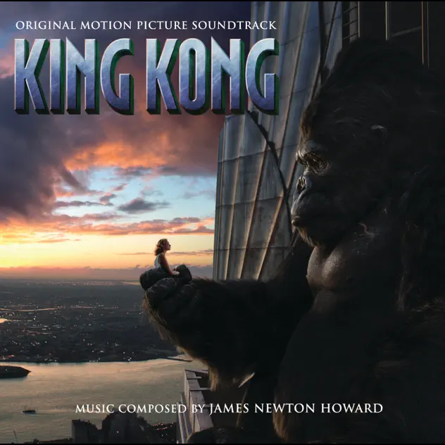 James Newton Howard – King Kong (Original Motion Picture Soundtrack) [iTunes Plus AAC M4A]