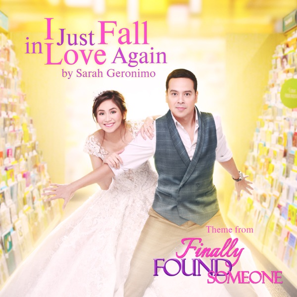 Sarah Geronimo – I Just Fall in Love Again (From “Finally Found Someone”) – Single [iTunes Plus AAC M4A]