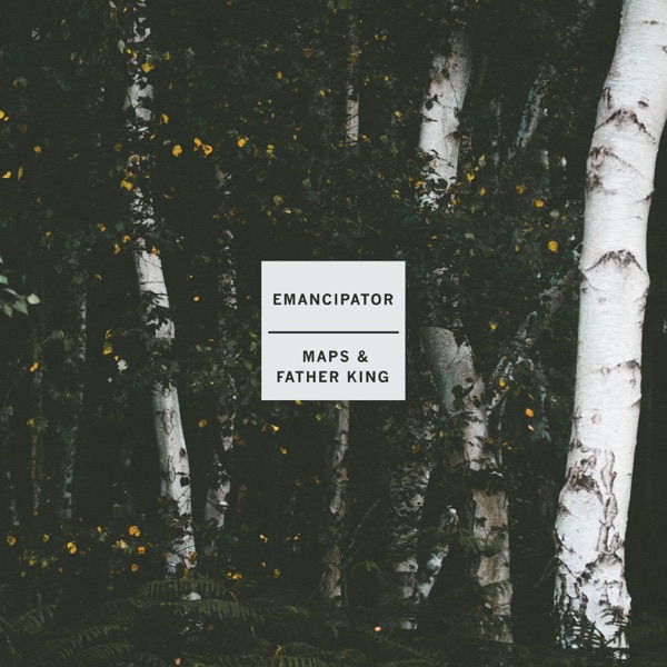 Emancipator – Maps & Father King – EP [iTunes Plus AAC M4A]