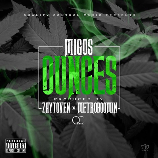 Migos – Ounces – Single [iTunes Plus AAC M4A]