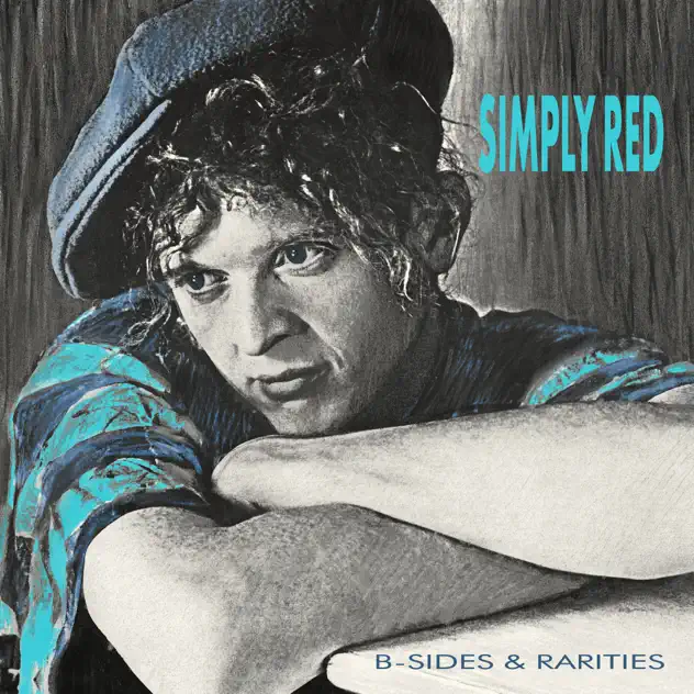 Simply Red – Picture Book B-Sides & Rarities – E.P. [iTunes Plus AAC M4A]