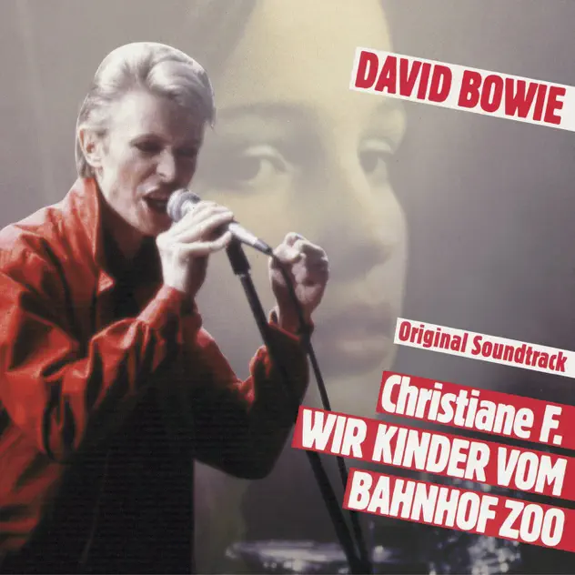 David Bowie – Christiane F. – Wir Kinder vom Bahnhof Zoo (Original Soundtrack) [iTunes Plus AAC M4A]