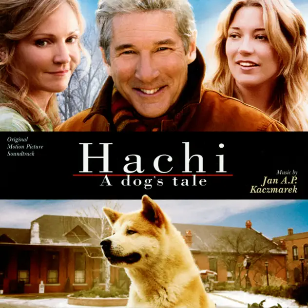 Jan A.P. Kaczmarek – Hachi: A Dog’s Tale (Original Motion Picture Soundtrack) [iTunes Plus AAC M4A]