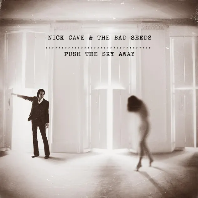 Nick Cave & The Bad Seeds – Push the Sky Away [iTunes Plus AAC M4A]