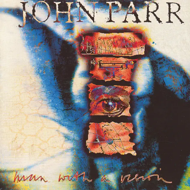 John Parr – Man with a Vision [iTunes Plus AAC M4A]