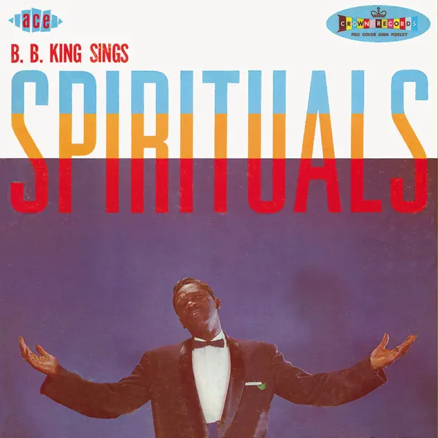 B.B. King – B.B. King Sings Spirituals [iTunes Plus AAC M4A]