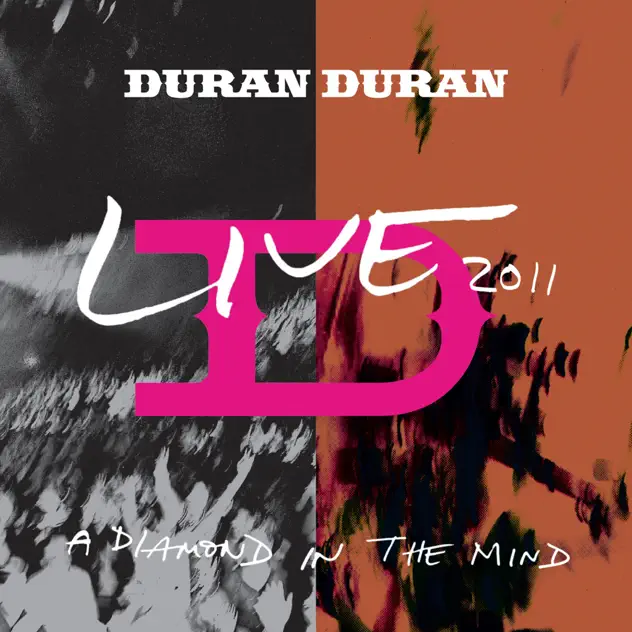 Duran Duran – A Diamond in the Mind (Live) [iTunes Plus AAC M4A]