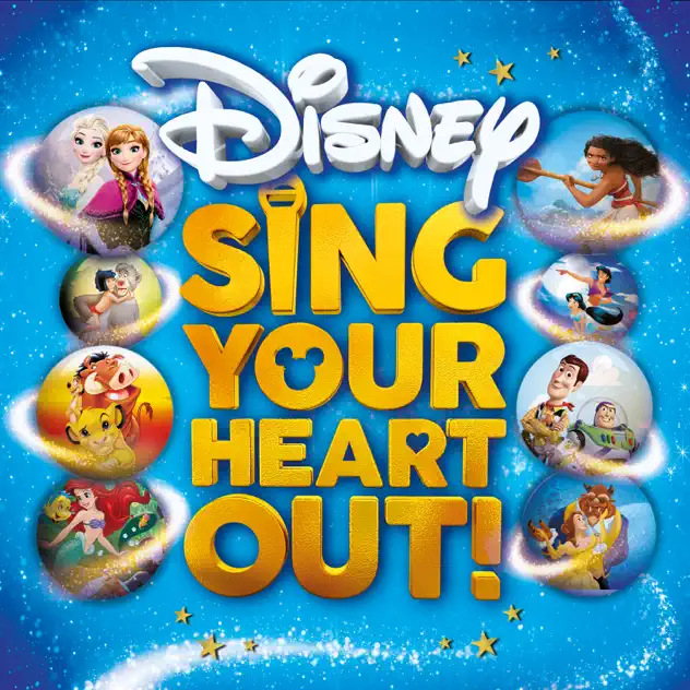 Various Artists – Disney Sing Your Heart Out! [iTunes Plus AAC M4A]