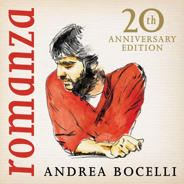 Andrea Bocelli – Romanza (20th Anniversary Edition / Deluxe) [Apple Digital Master] [iTunes Plus AAC M4A]