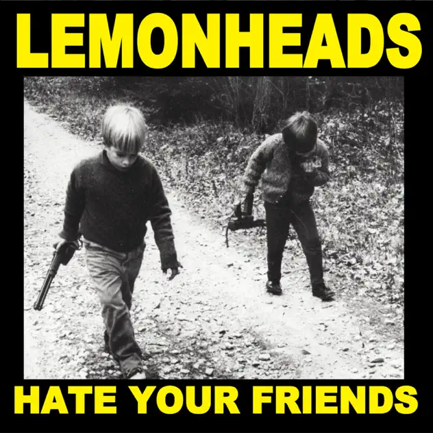 The Lemonheads – Hate Your Friends [iTunes Plus AAC M4A]