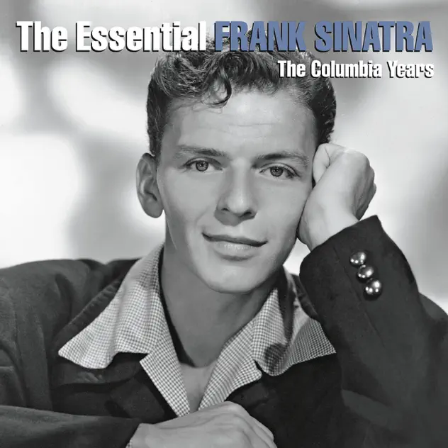 Frank Sinatra – The Essential Frank Sinatra [iTunes Plus AAC M4A]