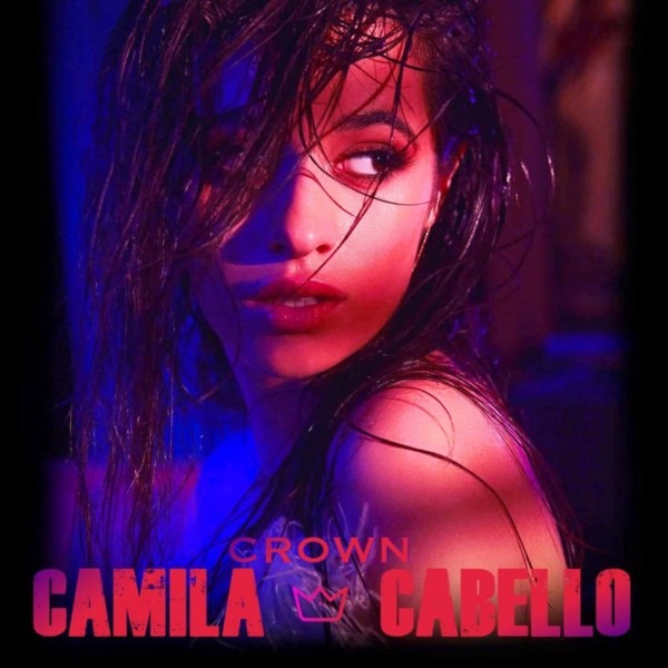 Camila Cabello & Grey – Crown (track from “Bright: The Album”) [iTunes Plus AAC M4A]