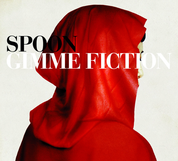 Spoon – Gimme Fiction (Bonus Track Version) [iTunes Plus AAC M4A]