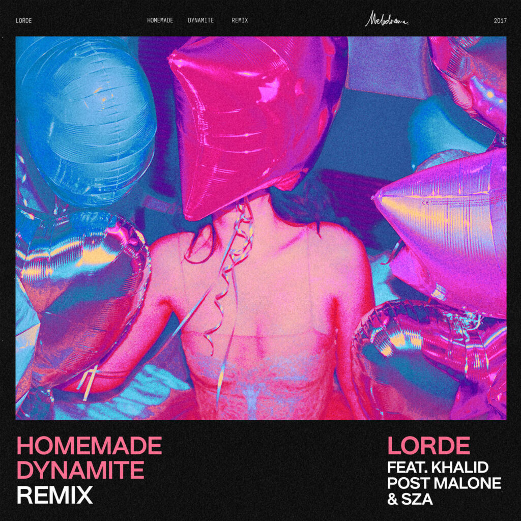 Lorde – Homemade Dynamite (Remix) [feat. Khalid, Post Malone & SZA] – Single (Explicit) [iTunes Plus AAC M4A]