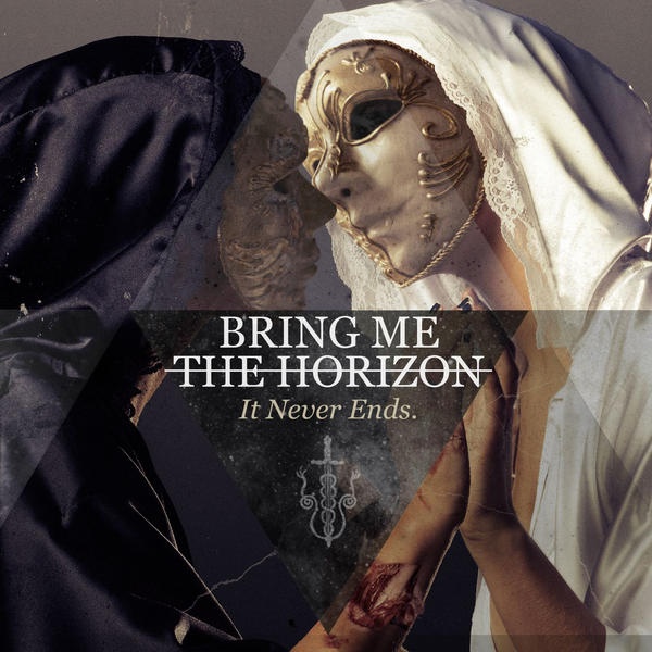 Bring Me the Horizon – It Never Ends – Single [iTunes Plus AAC M4A]