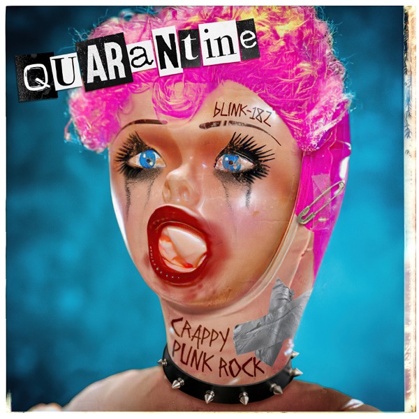 blink-182 – Quarantine – Single [iTunes Plus AAC M4A]