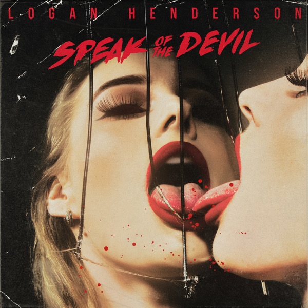 Logan Henderson – Speak of the Devil – Single [iTunes Plus AAC M4A]