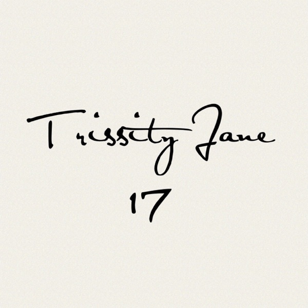 Trissity Jane – 17 – Single [iTunes Plus AAC M4A]