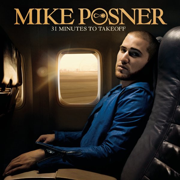 Mike Posner – 31 Minutes to Takeoff [iTunes Plus AAC M4A]
