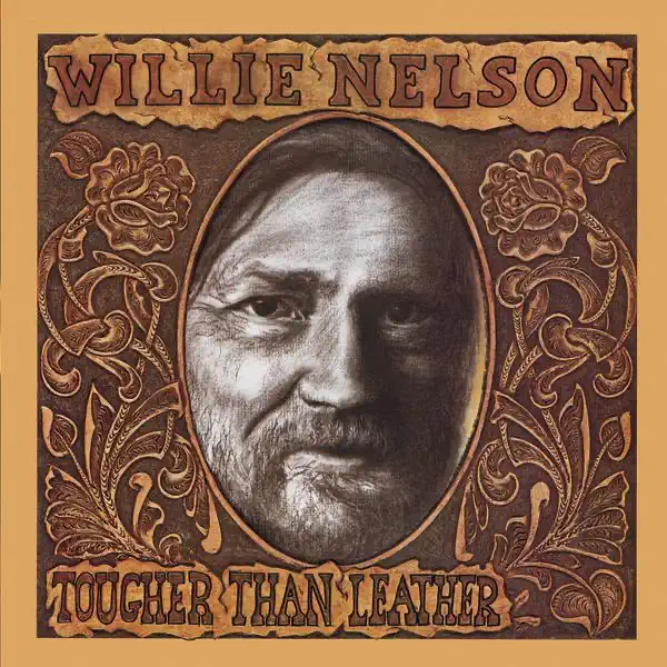 Willie Nelson – Tougher Than Leather [iTunes Plus AAC M4A]