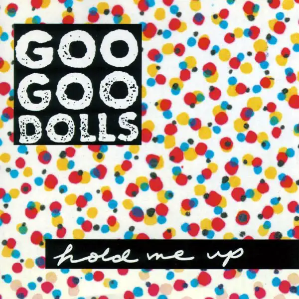 The Goo Goo Dolls – Hold Me Up [iTunes Plus AAC M4A]