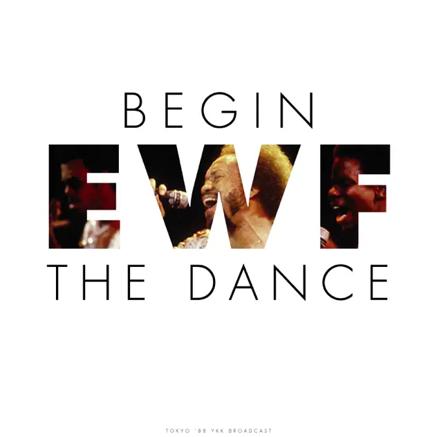 Earth, Wind & Fire – Begin the Dance (Live 1988) [iTunes Plus AAC M4A]