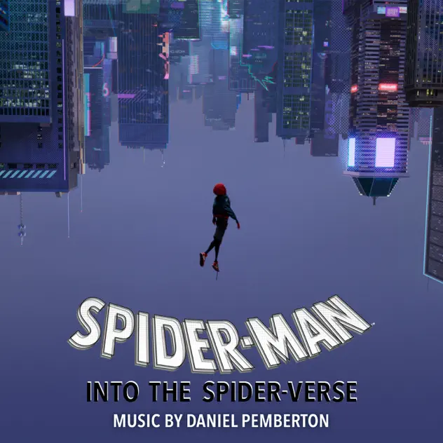 Daniel Pemberton – Spider-Man: Into the Spider-Verse (Original Score) [iTunes Plus AAC M4A]