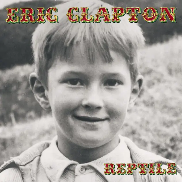 Eric Clapton – Reptile [iTunes Plus AAC M4A]