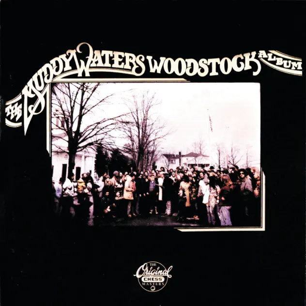 Muddy Waters – The Muddy Waters Woodstock Album [iTunes Plus AAC M4A]
