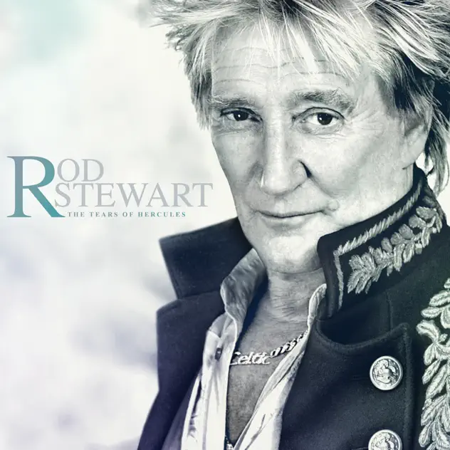 Rod Stewart – The Tears Of Hercules [iTunes Plus AAC M4A]