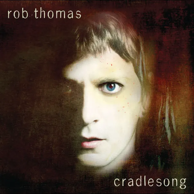 Rob Thomas – Cradlesong (Bonus Track Version) [iTunes Plus AAC M4A]