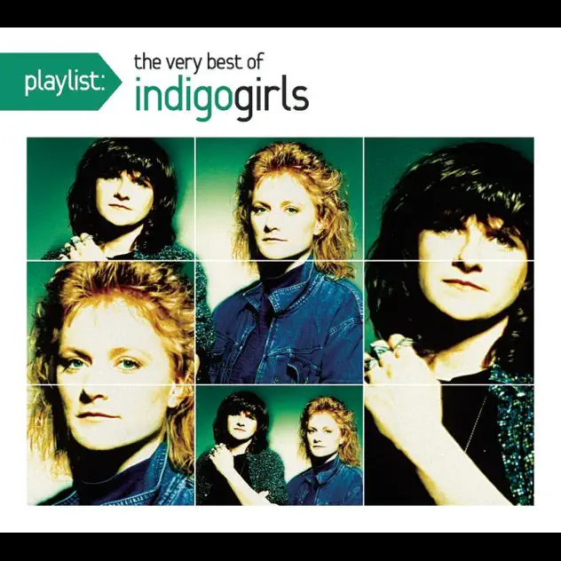 Indigo Girls – Playlist: The Very Best of Indigo Girls [iTunes Plus AAC M4A]