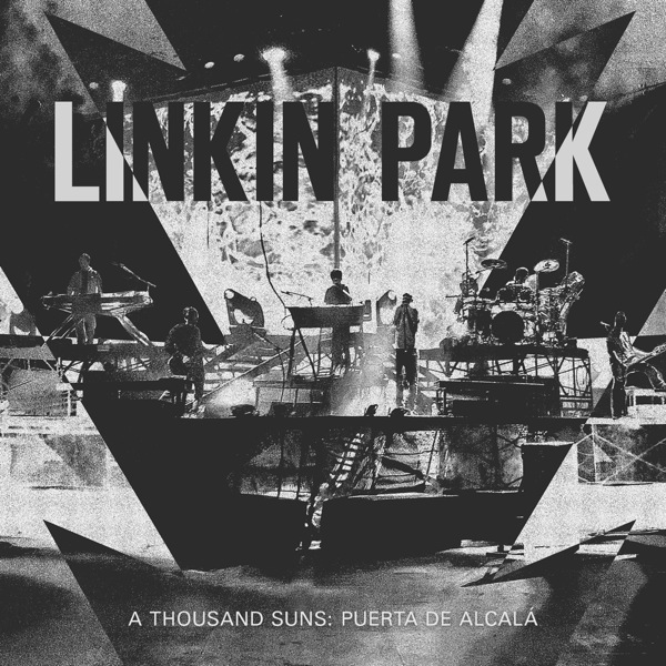 Linkin Park – A Thousand Suns: Puerta de Alcalá (Live) – EP [iTunes Plus AAC M4A]