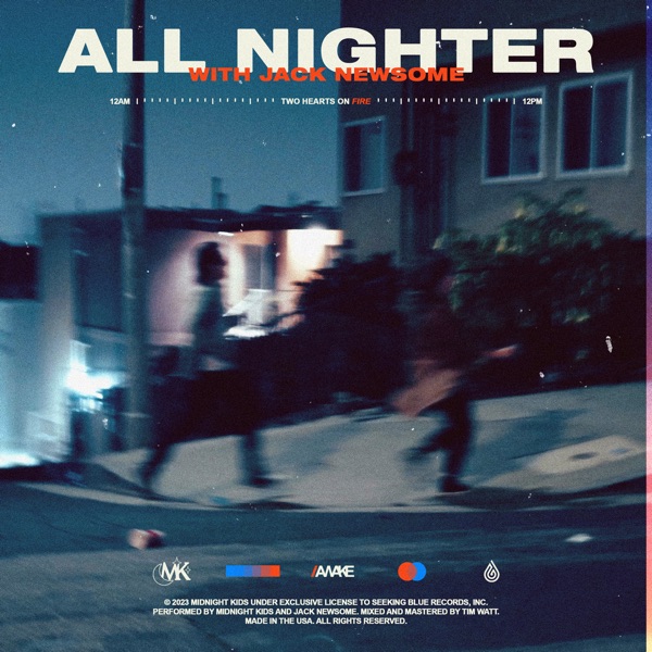 Midnight Kids & Jack Newsome – All Nighter – Single [iTunes Plus AAC M4A]