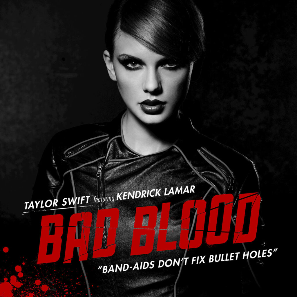 Taylor Swift – Bad Blood (feat. Kendrick Lamar) – Single (Apple Digital Master) [iTunes Plus AAC M4A]