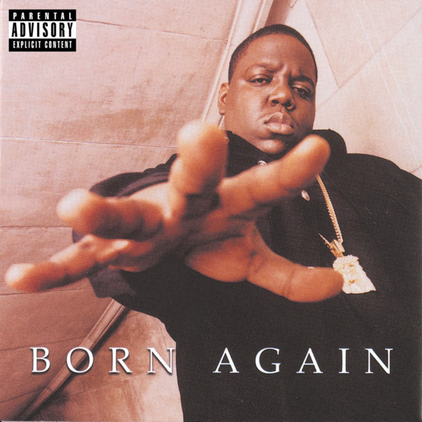 The Notorious B.I.G. – Born Again [iTunes Plus AAC M4A]