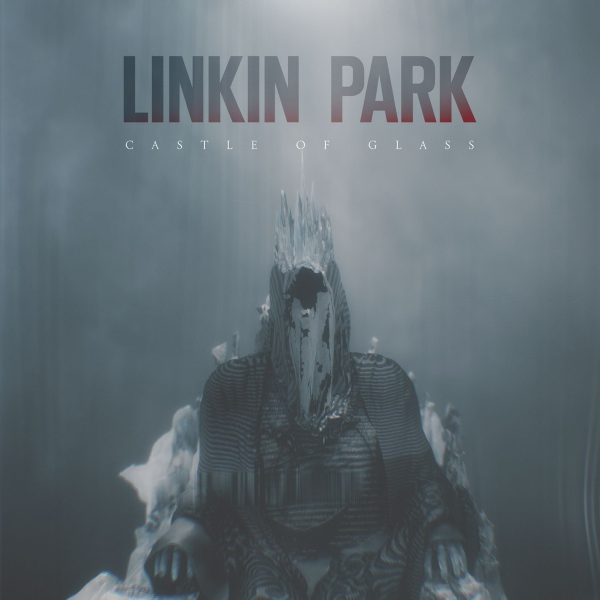 Linkin Park – Castle of Glass – Single [iTunes Plus AAC M4A]