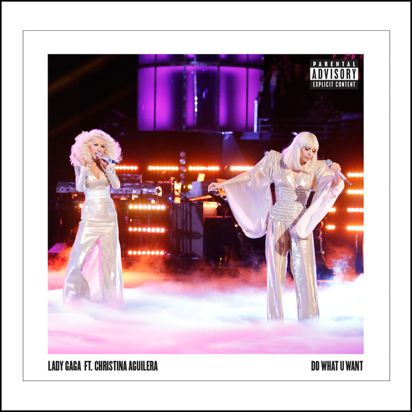 Lady Gaga – Do What U Want (feat. Christina Aguilera) – Single  (Apple Digital Master) [Explicit] [iTunes Plus AAC M4A]