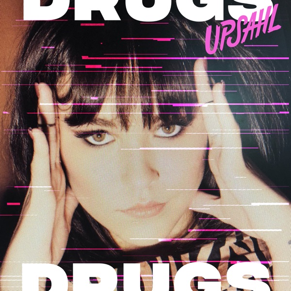 UPSAHL – Drugs – Single [iTunes Plus AAC M4A]