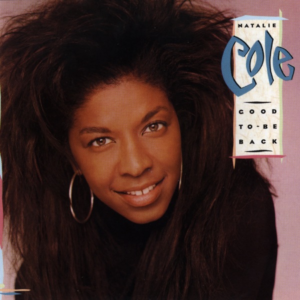 Natalie Cole – Good To Be Back [iTunes Plus AAC M4A]