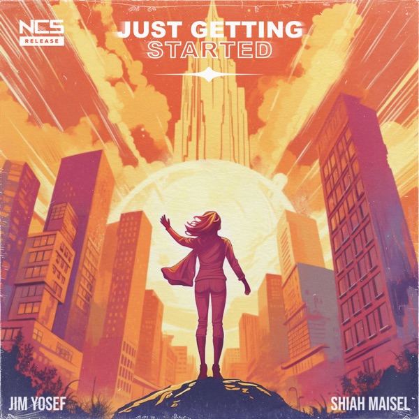 Jim Yosef & Shiah Maisel – Just Getting Started – Single [iTunes Plus AAC M4A]