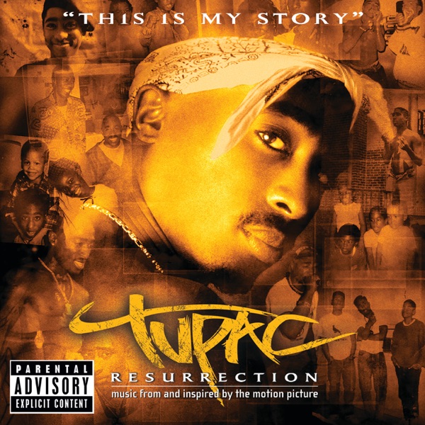 2Pac – Resurrection (Music from and Inspired by the Motion Picture) [iTunes Plus AAC M4A]