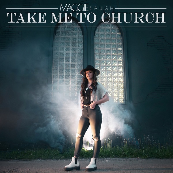 Maggie Baugh – Take Me to Church – Single [iTunes Plus AAC M4A]