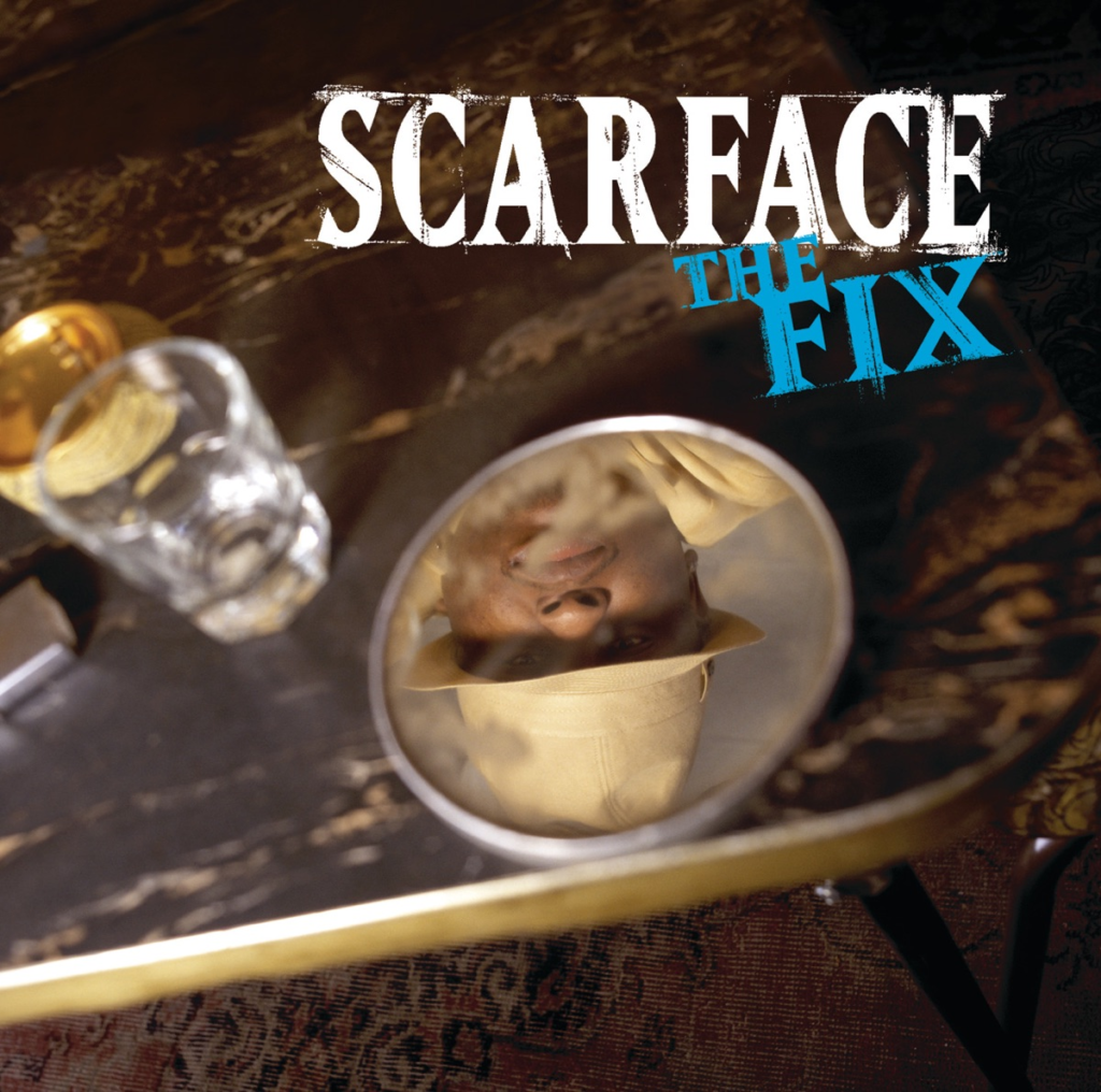 Scarface – The Fix (Explicit) [iTunes Plus AAC M4A]