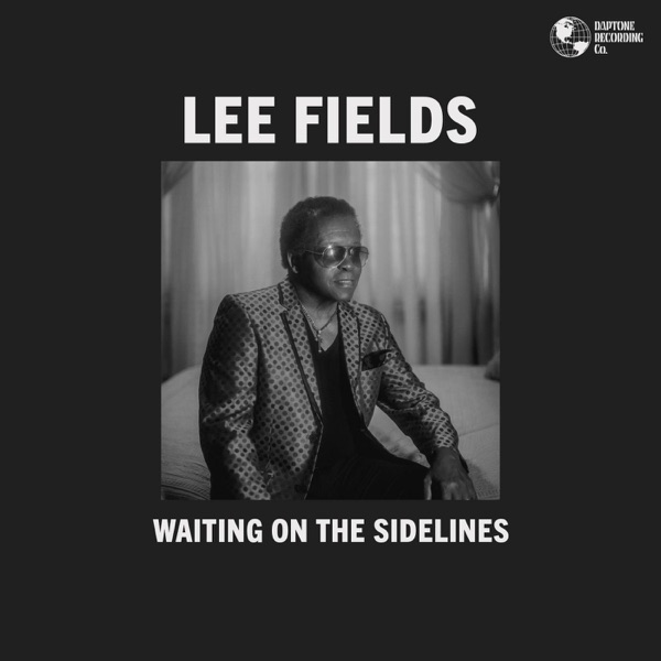 Lee Fields – Waiting on the Sidelines – Single [iTunes Plus AAC M4A]