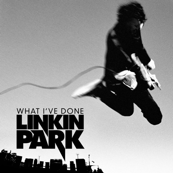 Linkin Park – What I’ve Done – Single [iTunes Plus AAC M4A]