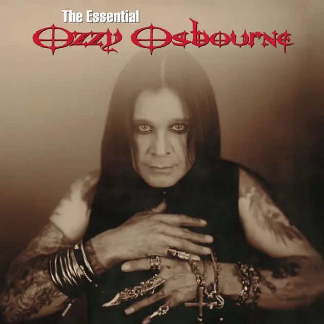 Ozzy Osbourne – The Essential Ozzy Osbourne [iTunes Plus AAC M4A]