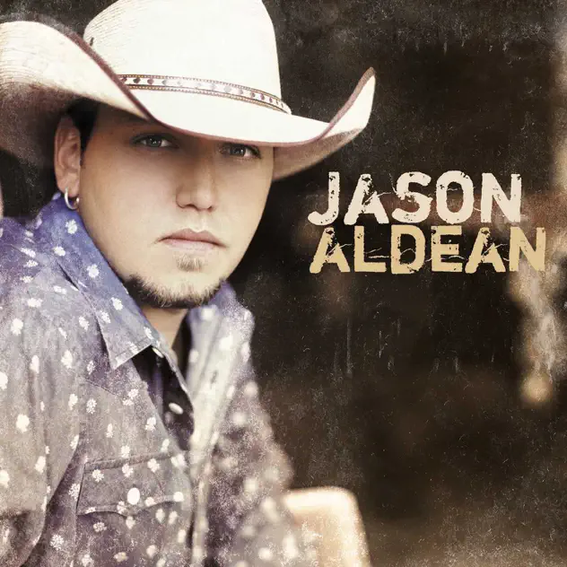 Jason Aldean – Jason Aldean [iTunes Plus AAC M4A]