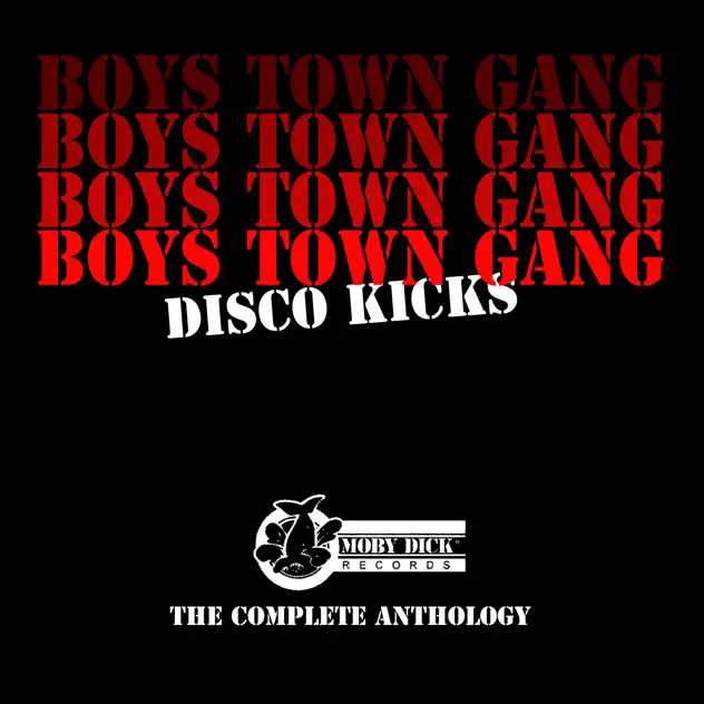 Boys Town Gang – Disco Kicks (The Complete Anthology) [iTunes Plus AAC M4A]