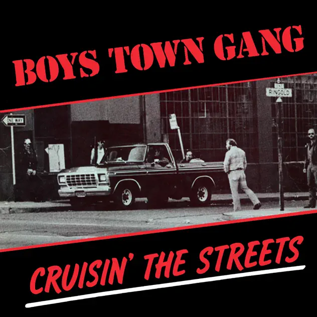 Boys Town Gang – Cruisin’ The Streets [iTunes Plus AAC M4A]